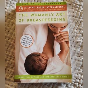The Womanly Art of Breastfeeding